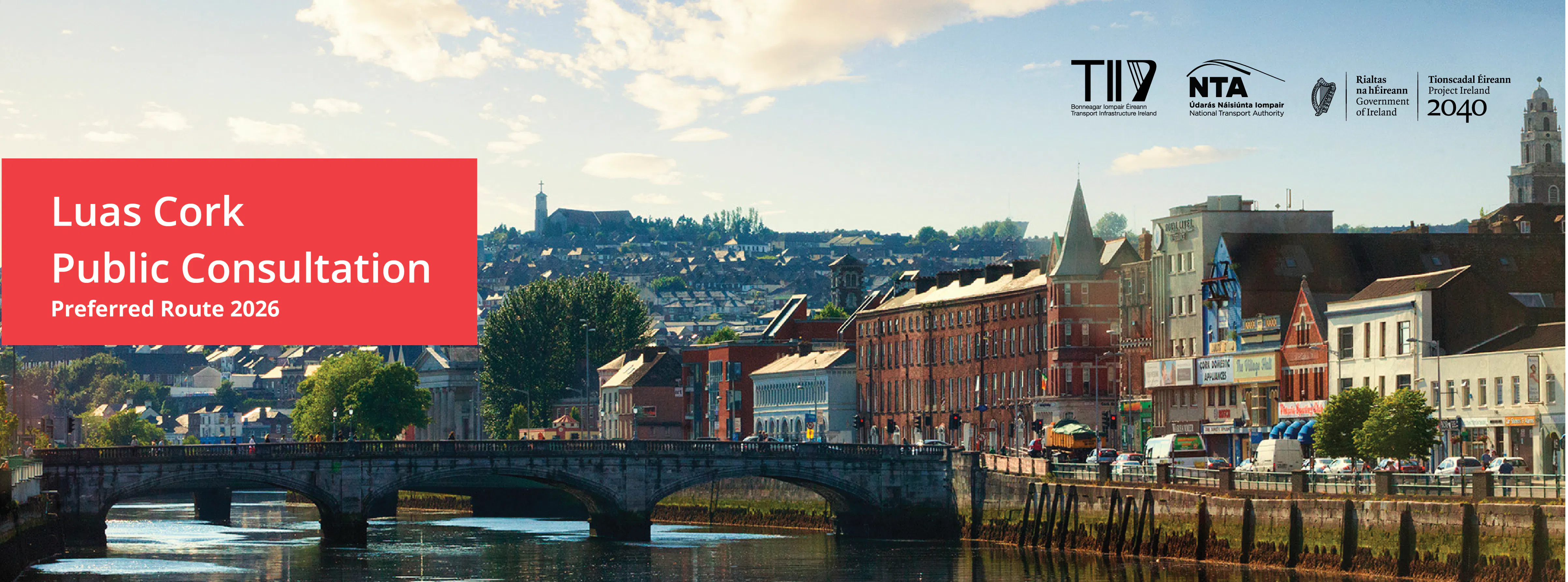 View of Cork city with banner Luas Cork Public Consultation