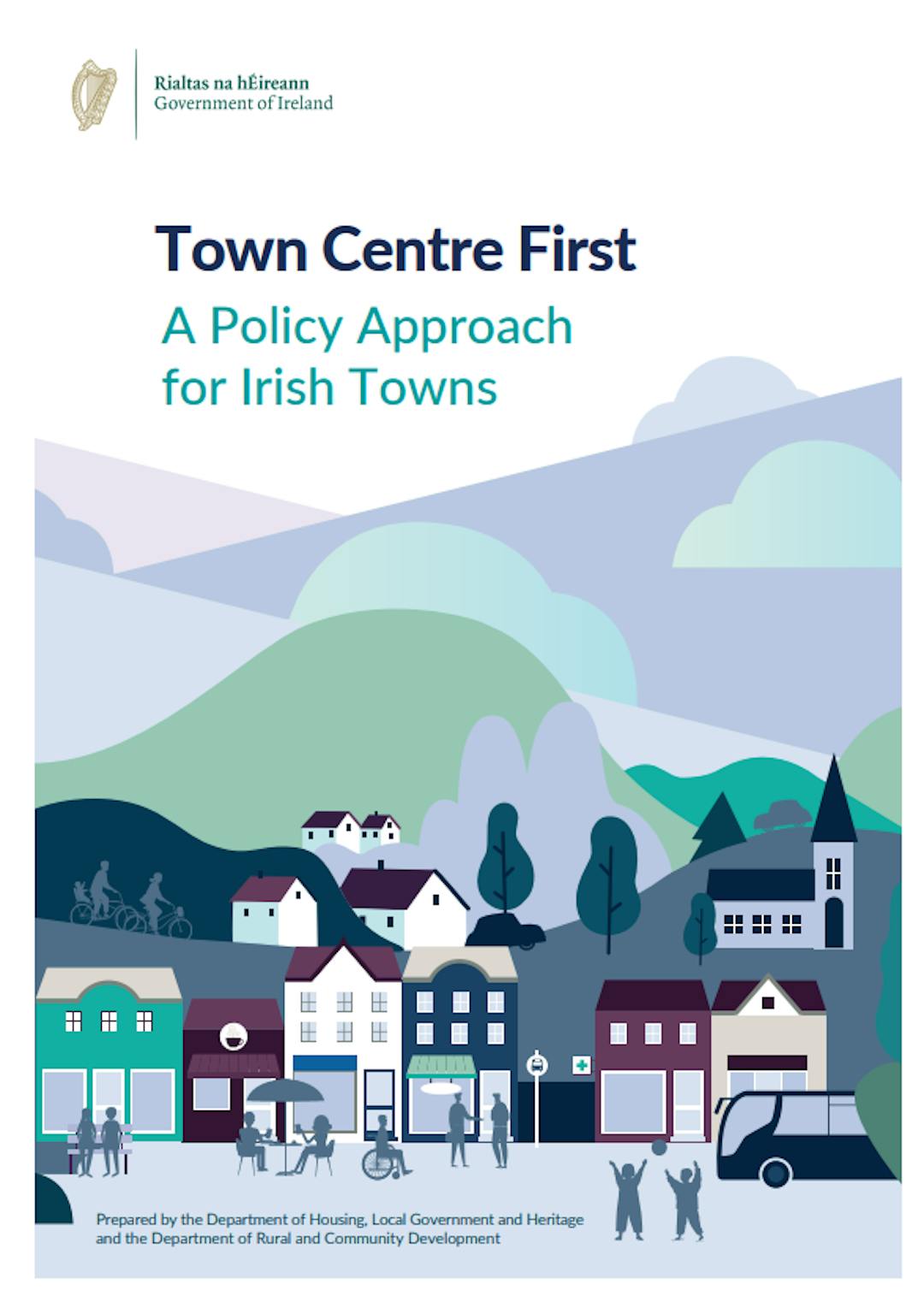 Town Centre First A Policy Approach for Irish Towns