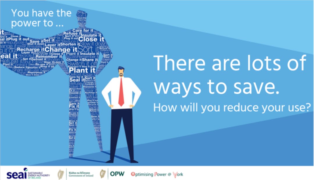 There are lots of ways to save. How will you reduce your use?